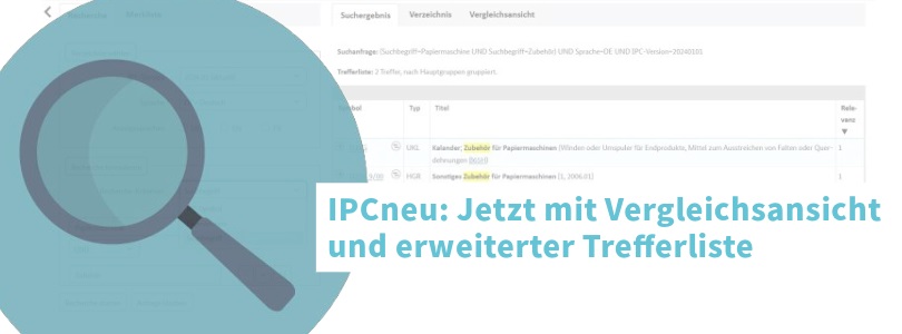 Lupe und Text: IPCneu: Jetzt mit Vergleichsansicht und erweiterter Trefferliste